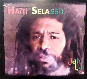 HAÏTI SELASSIE - JahLa