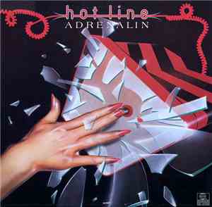 Hot Line  - Adrenalin