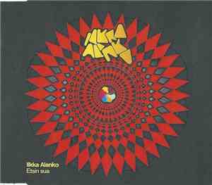 Ilkka Alanko - Etsin Sua
