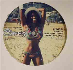 Juan Laya & Jorge Montiel Featuring Chennez Mckenzie - Groove On