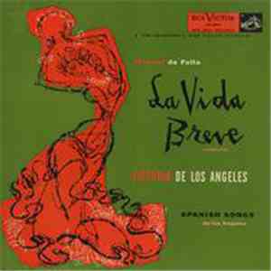 Manuel De Falla - La Vida Breve
