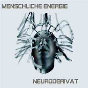 Menschliche Energie - Neuroderivat
