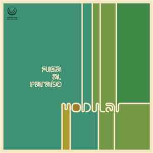 Modular  - Fuga al Paraíso
