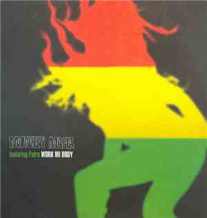 Monkey Mafia Featuring Patra - Work Mi Body