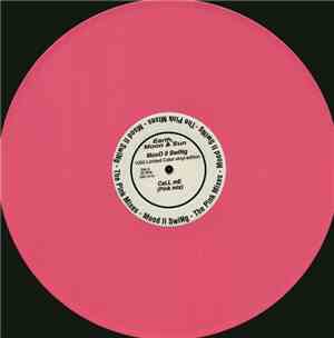 Mood II Swing - Call Me (The Pink Mixes)