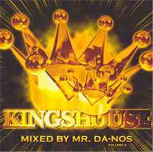 Mr. Da-Nos - Kingshouse Volume 6