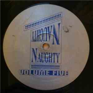 Naughty Naughty - Volume Five