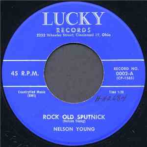 Nelson Young - Rock Old Sputnick / I'm Falling In Love