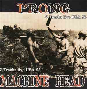 Prong / Machine Head  - Live USA 95