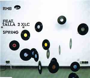 RMB Feat. Talla 2XLC - Spring
