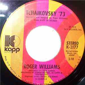 Roger Williams  - The Way Of Love / Tchaikovsky '73