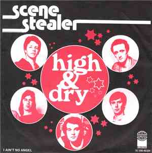 Scene Stealer - High & Dry
