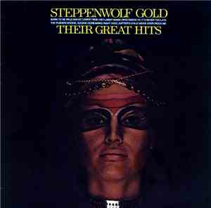 Steppenwolf - Gold (Their Great Hits)