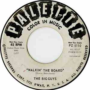 The Big Guys  - Walkin' The Board / Faith 7