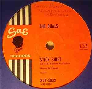 The Duals - Stick Shift / Cruising