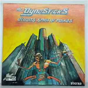 The Dynasticks - Detroit's Spirit Of Polkas