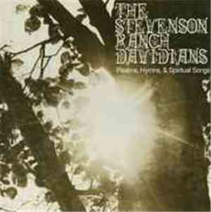 The Stevenson Ranch Davidians - Psalms, Hymns, & Spiritual Songs