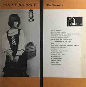 The Weavers - On My Journey