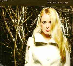 Tina Dickow - A Detour