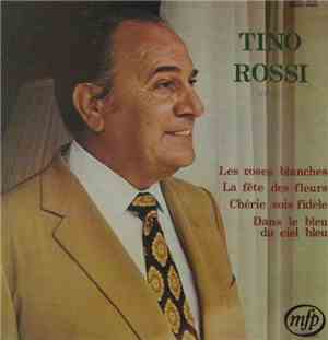 Tino Rossi - Les Roses Blanches