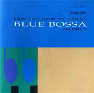 Various - Blue Bossa (Cool Cuts From The Tropics - Volume 2)