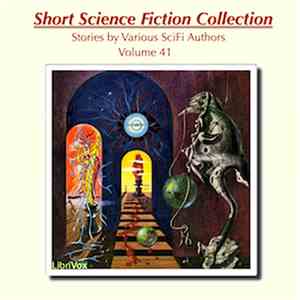 Various - Short Science Fiction Collection, Volume 41