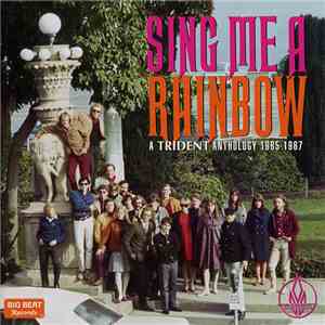 Various - Sing Me A Rainbow - A Trident Anthology 1965-1967