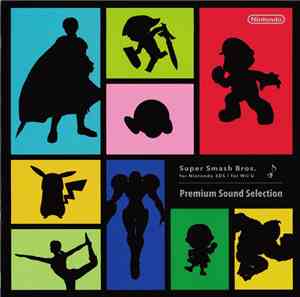 Various - Super Smash Bros. For Nintendo 3DS / For Wii U: Premium Sound Sel ...