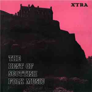Various - The Best Of Scottish Folk Music