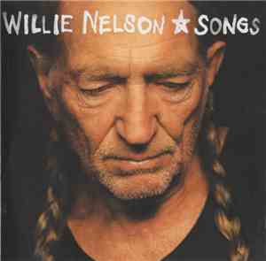 Willie Nelson - Songs