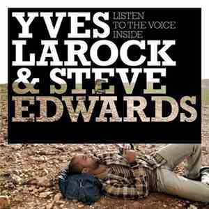Yves Larock Featuring Jaba - Listen To The Voice Inside
