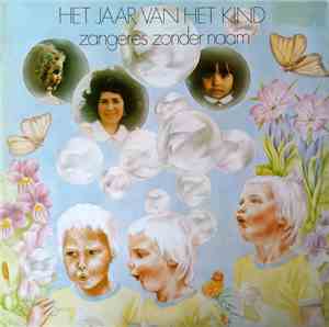 Zangeres Zonder Naam - Het Jaar Van Het Kind