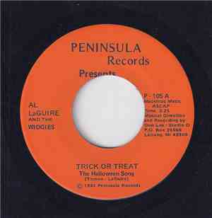 Al LaGuire And The Widgies - Trick Or Treat (The Halloween Song)