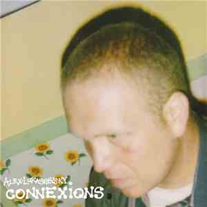 Alex Lukashevsky - Connexions