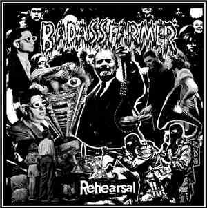 Badass Farmer - Rehearsal