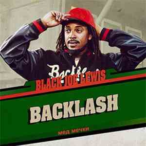 Black Joe Lewis & The Honeybears - Backlash