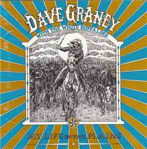 Dave Graney With The White Buffaloes - My Life On The Plains