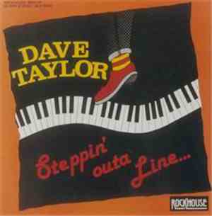 Dave Taylor  - Steppin´ Outa Line...
