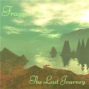 Fragmenta  - The Last Journey