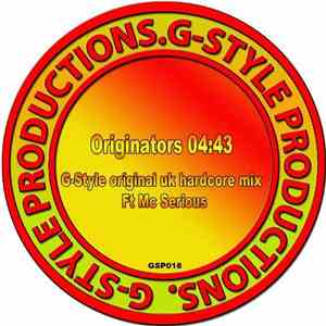 Gav G-Style Ft. MC Serious - Originators