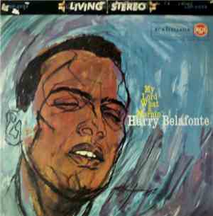 Harry Belafonte - My Lord What A Mornin'