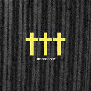 ††† - †he Epilogue