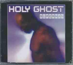 Holy Ghost - Superman
