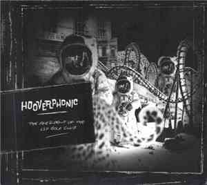 Hooverphonic - The President Of The LSD Golf Club