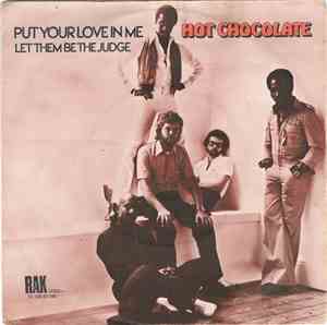 Hot Chocolate - Put Your Love In Me