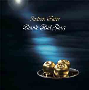 Indrek Patte - Thank And Share