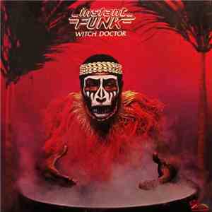 Instant Funk - Witch Doctor