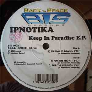 Ipnotika - Keep In Paradise E.P.