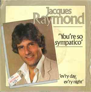 Jacques Raymond - You're So Sympatico