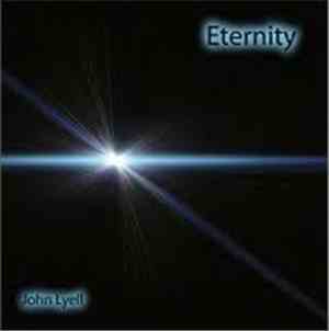 John Lyell - Eternity